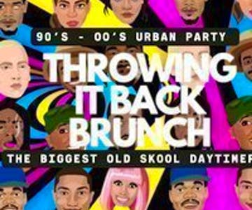 THROWING IT BACK BRUNCH 90's/00's - Manchester