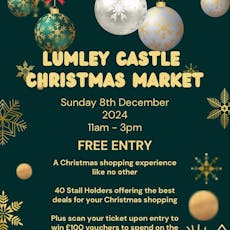 Lumley Castle Christmas Market at Lumley Castle