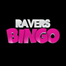 Ravers Bingo 5th Birthday at The Classic Grand