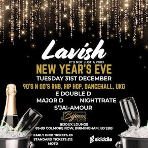 Lavish - New Years Eve