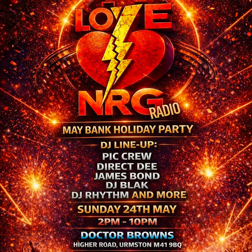 Love NRG Bank Holiday all dayer at Doctor Browns, Urmston, Manchester