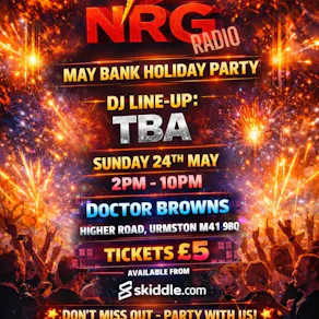 Love NRG Bank Holiday all dayer