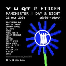 Y U QT Invites: Day & Night @ Hidden at Hidden