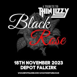 BLACK ROSE - A Tribute to THIN LIZZY