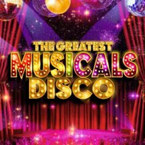 The Greatest MUSICALS Disco - Southampton