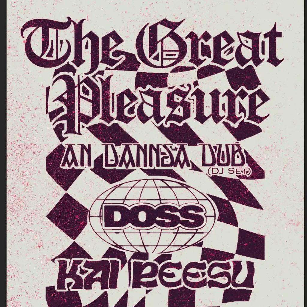 The Great Pleasure w/Kai Reesu, Doss, Tom McGuire, An Dannsa Dub at Glasgow University Union