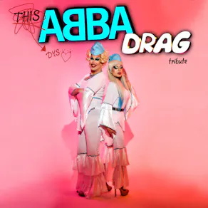 ABBA BOTTOMLESS BRUNCH hosted by FunnyBoyz Drag Queens