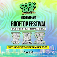 Cookout - Rooftop Festival - Birmingham - XOYO at XOYO Rooftop