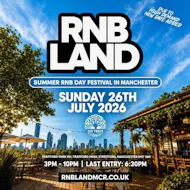 RNBLAND - Manchester's Biggest RnB Summer Day Festival (1000 RNB at Six Trees