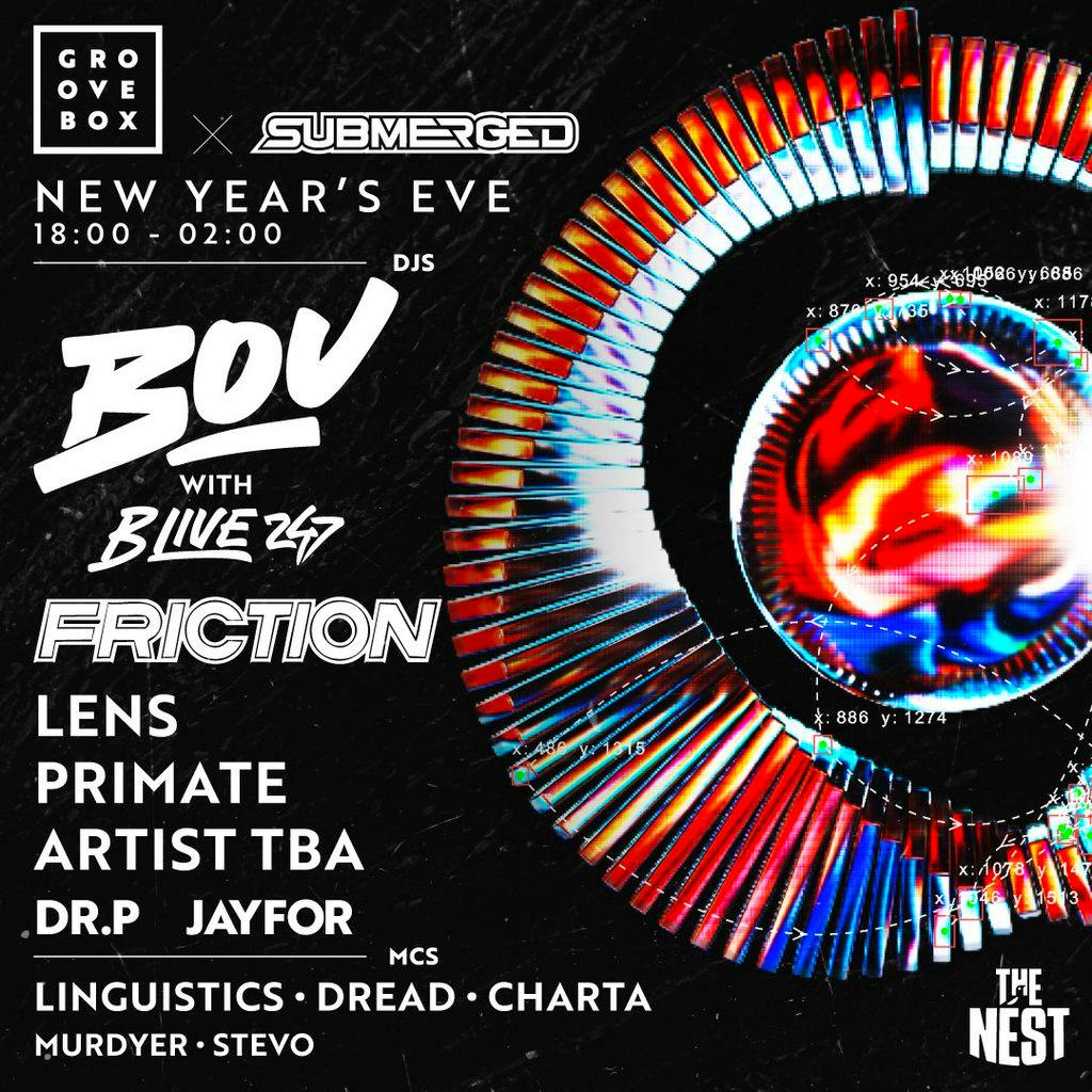 NYE BOU, FRICTION, LENS | Groovebox & Submerged at The Nest at The Nest (@ Notts County FC)