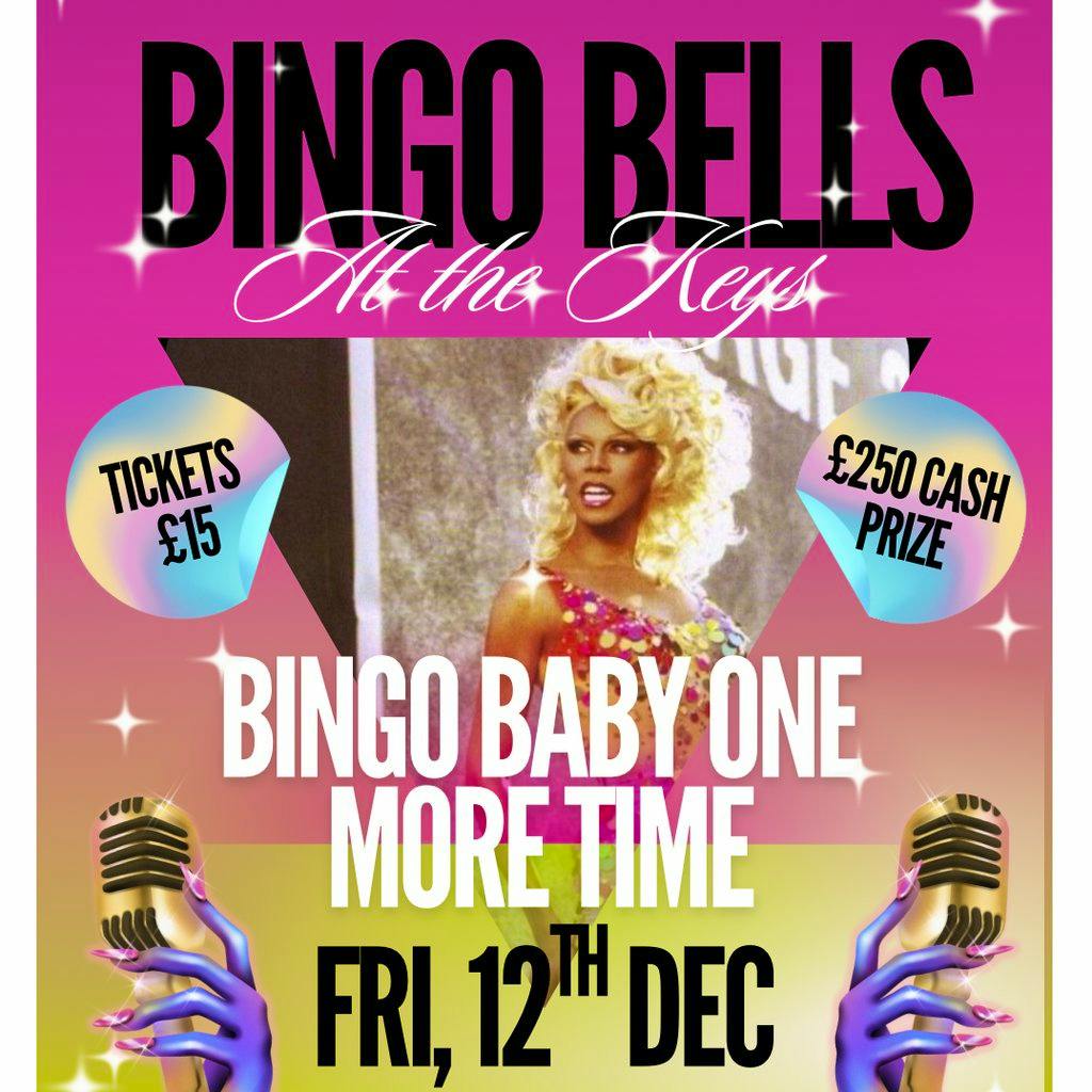 Bingo Bells at The Keys. at The Keys   Hoyland Common