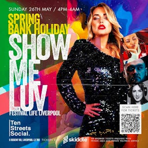 SHOW ME LUV 'Spring Bank Holiday Special'