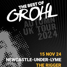 The Best of Grohl - The Rigger, Newcastle-Under-Lyme at The Rigger