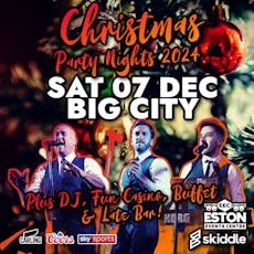 Christmas Party Night with ... BIG CITY at Eston Events Centre