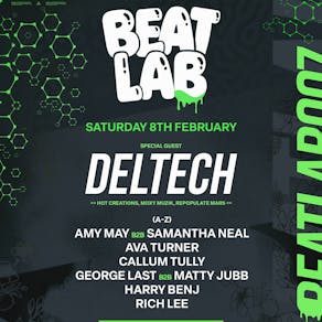 Beatlab Presents Deltech @ Hippie Chic