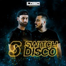 Logic presents Switch Disco. at Gorseinon Events Centre