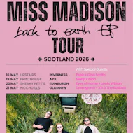 MISS MADISON - Glasgow SUPPORT FROM LEVENGROVE, KB & THE RASKALS at McChuills