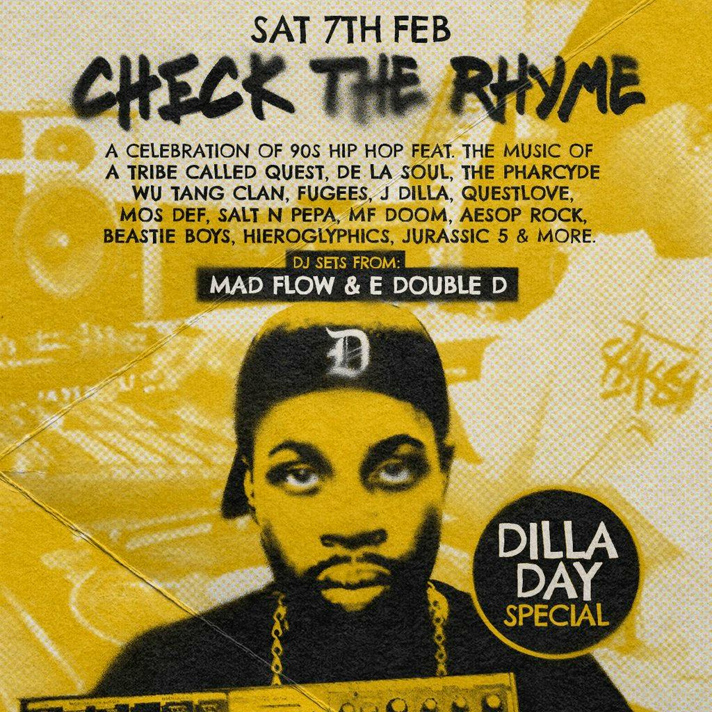 Check The Rhyme: A Night Of 90's Hip Hop - Dilla Day Special! at Hare And Hounds Kings Heath