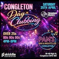 Throwback Masters Congleton Over 25s Day Clubbing Event at Pam's Bar And Nightclub Congleton