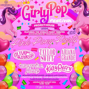 GirlyPop Live - Pink Pony Birthday Party | Project House, Leeds