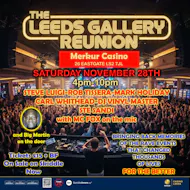 Leeds Gallery Reunion 2026 at Merkur Casino Leeds