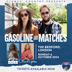 Clewes Country Presents Gasoline and Matches at The Bedford
