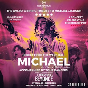 MICHAEL | The Magic of Michael Jackson at Steelyard