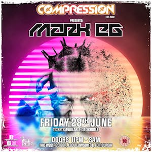 Compression presents Mark EG