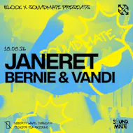 block x Soundmate: Janeret, Bernie & Vandi at Block.