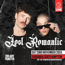 Lost Romantic at Suburbia Southampton