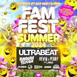 FamFest Summer 2024 Tickets | Hooton Lodge Farm Rotherham  | Sat 6th July 2024 Lineup