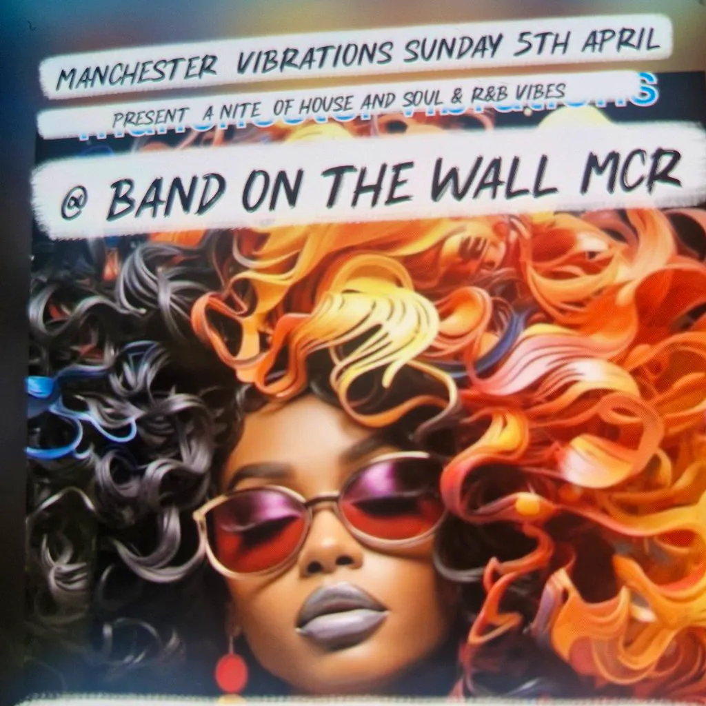Manchester vibration, at Band On The Wall