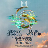 SIDNEY CHARLES, LUUK VAN DIJK & more | Groovebox at SteelYard at SYSheffield (Steel Yard)