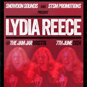Snowdon Sounds x STSM Promotions Present: Lydia Reece
