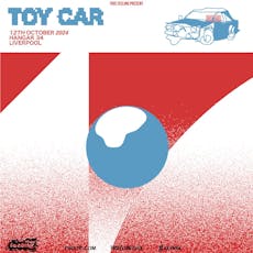 Toy Car - Liverpool at Hangar 34
