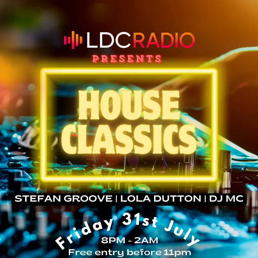 LDC Presents House Classics July at Bar42