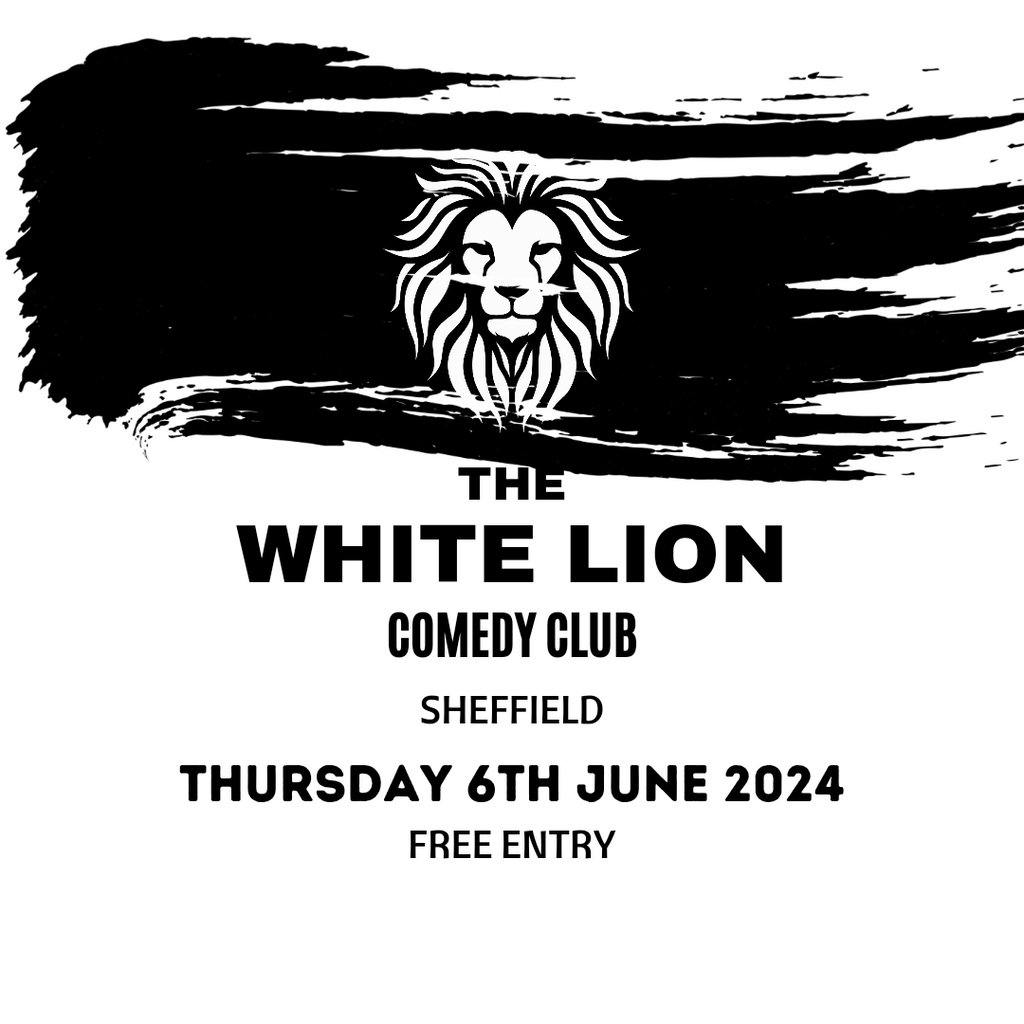 The White Lion Comedy Club The White Lion Sheffield Sheffield Thu 06 June 2024