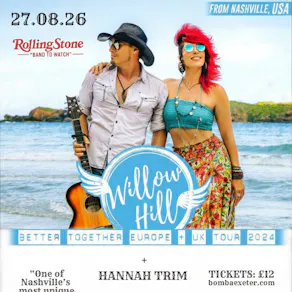 Bomba Live: WILLOW HILL (UK Tour) - 27.08.26 - Exeter