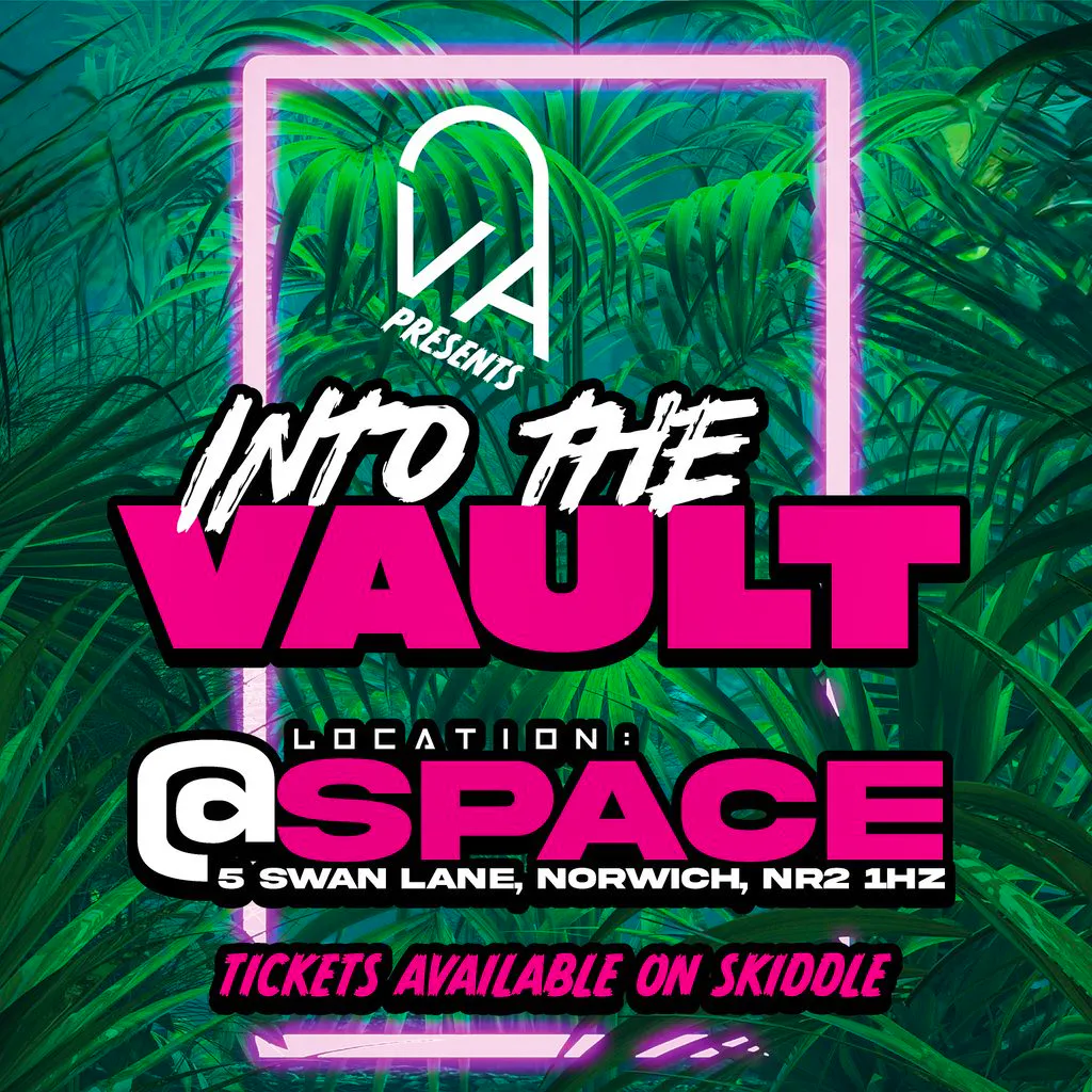 INTO THE VAULT - Vaulted Audio at Space Studios Norwich