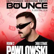 DISFUNCTION x BOUNCE: Pawlowski at Room2