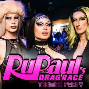 Navy Bar 2.1 hosts... RUPAUL'S DRAG RACE THEMED PARTY