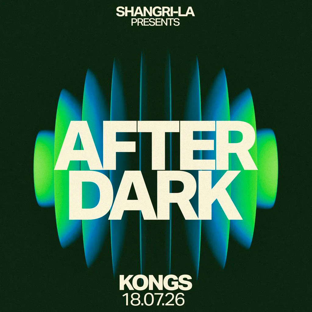 Shangri-La Presents: After Dark at Kongs Cardiff