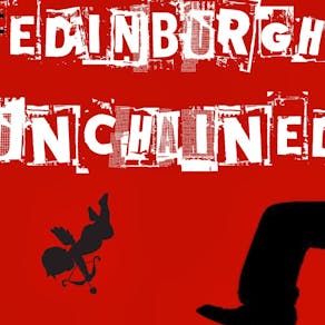 Edinburgh Unchained