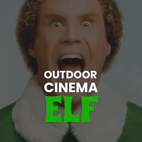 Family Outdoor Cinema - ELF