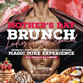 Mother's Day Brunch - Ladies' night special