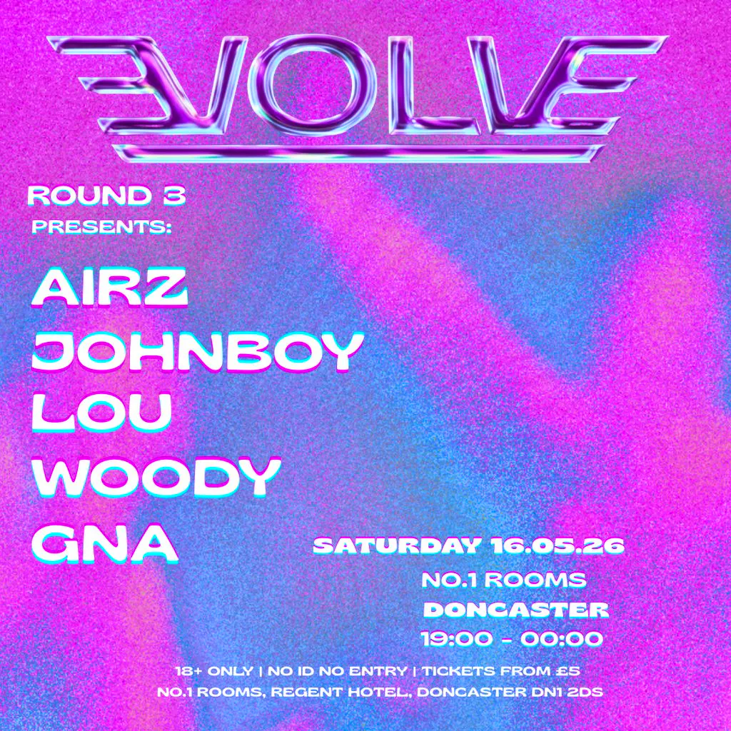 Evolve 3 (The Ultimate Multi-Genre Rave) at No1, The Regent Hotel