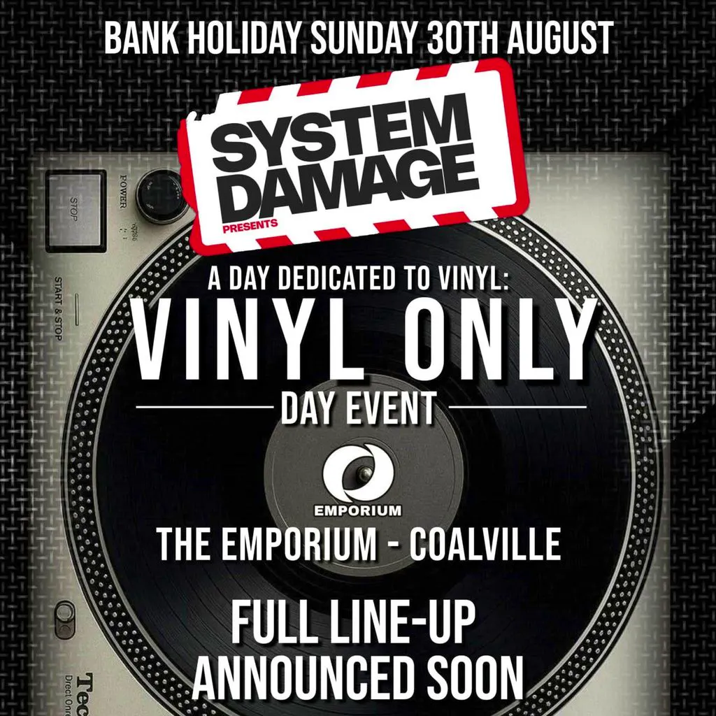 System Damage Presents Vinyl Only at The Emporium