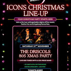 The Driscols 80s party