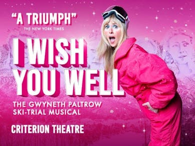 I Wish You Well - The Gwyneth Paltrow Ski Trial Musical