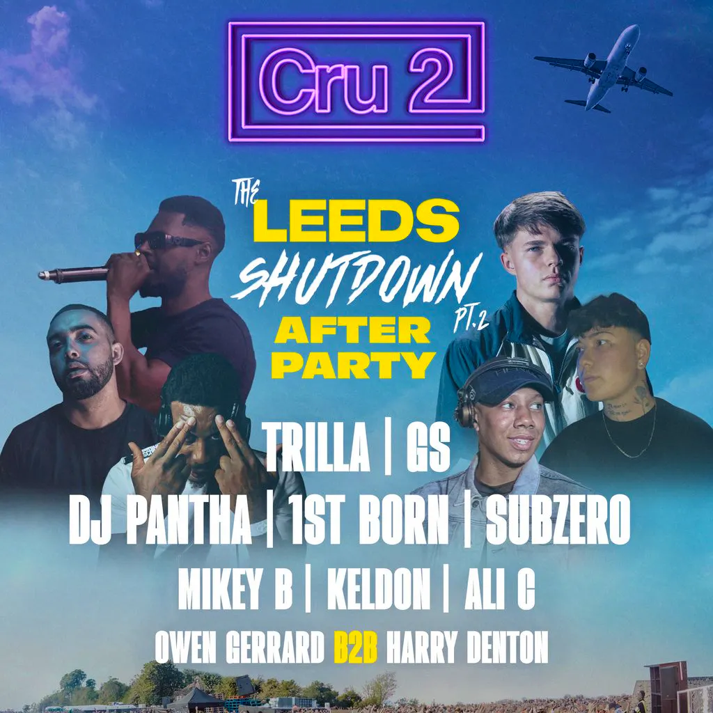 Cru2: The Leeds Shutdown Afterparty at The Warehouse
